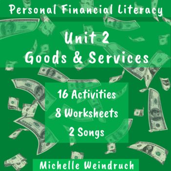 Preview of Financial Literacy - Unit 2: Goods and Services | Distance Learning