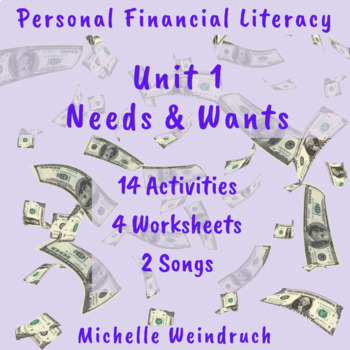 Preview of Financial Literacy - Unit 1: Needs & Wants | Distance Learning