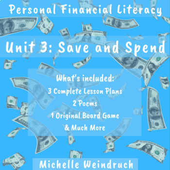 Preview of Financial Literacy - Unit 3: Spend & Save | Distance Learning Financial Literacy