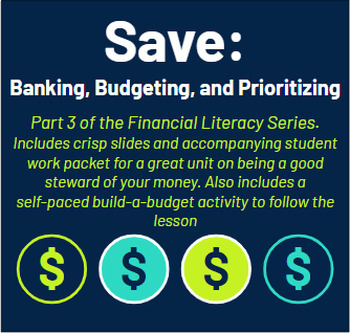 Preview of Financial Literacy Unit: Saving (Banking and Budgeting)