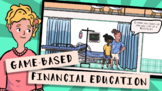 Financial Literacy & Personal Finance Video Game - HTML5 D