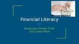 Financial Literacy Vocabulary PowerPoint