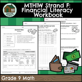 Financial Literacy Workbook (Grade 9 Ontario Math MTH1W) N