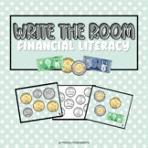 Financial Literacy Write the Room | Coins Only , Bills and