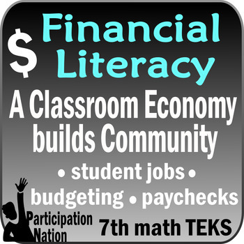 Preview of Financial Literacy:  a Classroom Economy builds Community - 7th TEKS