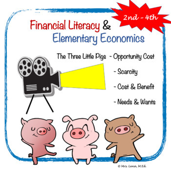 Preview of Financial Literacy and Elementary Economics Featuring The Three Little Pigs