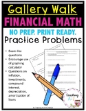Financial Math Gallery Walk Practice Problems