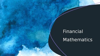 Preview of Financial Mathematics PPT