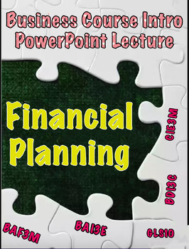 Preview of Financial Planning: Course Intro - PowerPoint Lecture