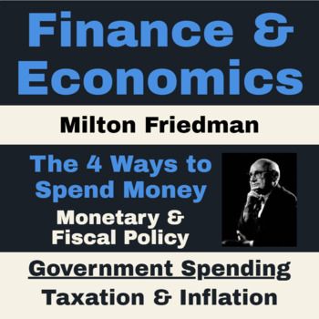 Preview of Financial literacy & Economics | Milton Friedman: The 4 Ways to Spend Money