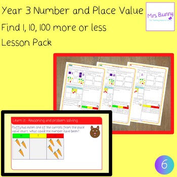Preview of Find 1, 10, 100 more or less lesson pack (Year 3 Number and Place Value)