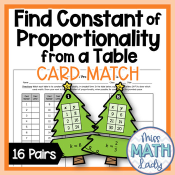 Preview of Find Constant of Proportionality from a Table Card Match Winter Math Activity