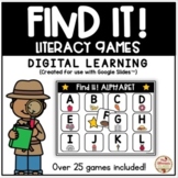 Find It! Literacy Games - DIGITAL {Google Slides™/Classroom™}