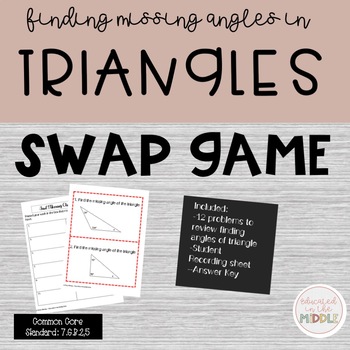 Preview of Find Missing Angle of Triangles Activity: SWAP game & TPT digital activity