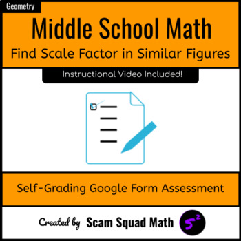 Preview of Find Scale Factor in Similar Figures Self-Grading Google Form Assessment