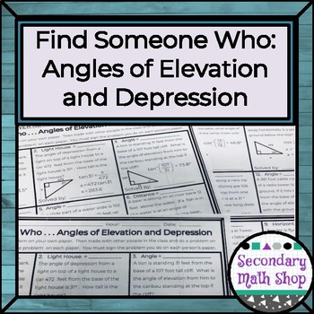 Find Someone Who Angles Of Elevation And Depression Trig Geometry Alg 2