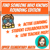 Find Someone Who Knows - Rounding Edition - Math Review Activity
