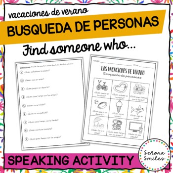 Find Someone Who Summer Vacation Spanish Speaking Activity by Senora Smiles