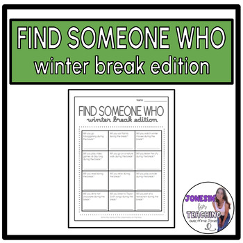 Preview of Find Someone Who, Winter Break Edition, Freebie, Jonesin' For Teaching