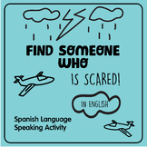 Find Someone Who...... is scared! Silly English Speaking A