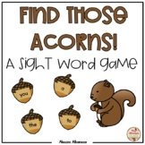 Find Those Acorns! {A Sight Word Game}