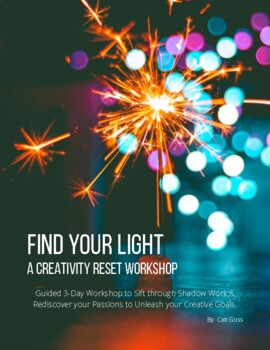 Preview of Find Your Light: 3-Day Workshop for Rekindling Your Creativity