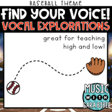 Find Your Voice - Vocal Explorations {Baseball Theme}