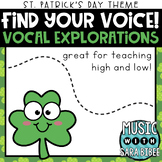 Find Your Voice - Vocal Explorations {St. Patrick's Day Theme}