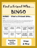 Find a Friend Who...BINGO (Getting to Know You)