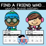 Find a friend who - winter break edition edition