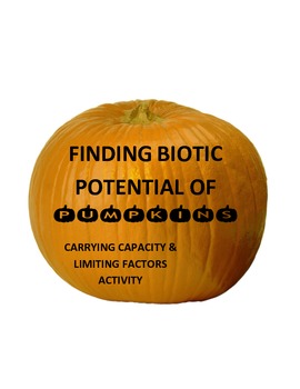 Preview of Find biotic (reproductive) potential of pumpkins...and have a yummy treat