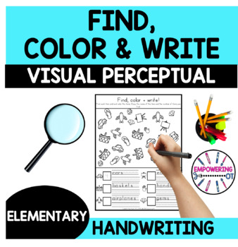 Preview of Find, color and write ! Visual perceptual , handwriting, OT distance learning