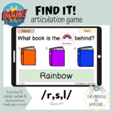 Find it! Articulation Game #4 /r/, /s/, /l/- Boom Cards