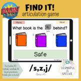 Find it! Articulation Game #5 /s/, /z/, /j/-Boom Cards