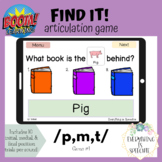 Find it! Articulation game #1 /p/, /m/, /t/ -Boom Cards