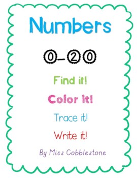 Preview of Find it, Color it, Trace it,Write it! Numbers 0-20 (# Identification & Writing)