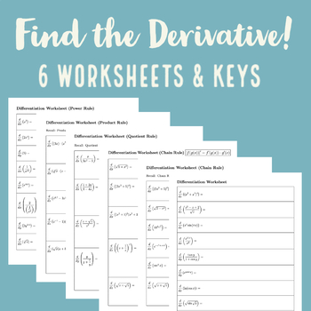 Preview of Find the Derivative Calculus 1 Differentiation Practice: 6 Worksheets & Keys