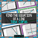 Find the Equation of the Line: 20 Task Cards