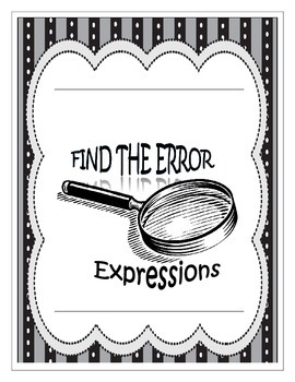 Preview of Find the Error - Writing Expressions