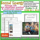 Find the Evidence in the Text* Science* Sound Energy* CCSS