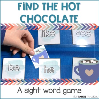 https://ecdn.teacherspayteachers.com/thumbitem/Find-the-Hot-Chocolate-A-Sight-Word-Pocket-Chart-Game-2886556-1689712143/original-2886556-1.jpg