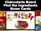 Find the Ingredients -Charcuterie Board  Assembly Digital 