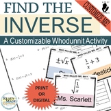 Find the Inverse of Functions Customizable Mystery Activit