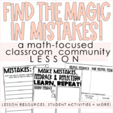Find the Magic in Mistakes! A Math-Focused Classroom Commu