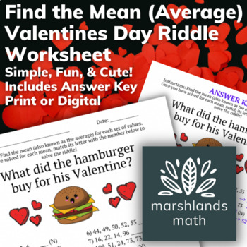 Preview of Find the Mean (Average) | Valentines Day Riddle Worksheet | Answer Key Included