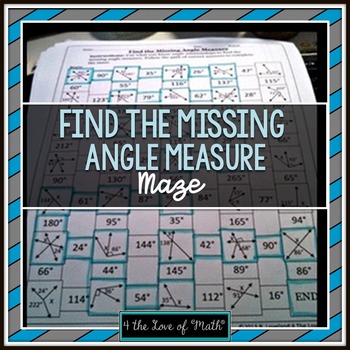 Preview of Find the Missing Angle (adjacent, linear, & more): Maze