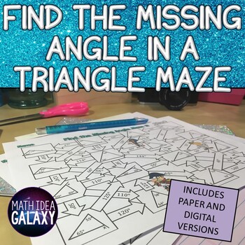 Preview of Missing Angle in a Triangle Activity Digital & PDF Maze