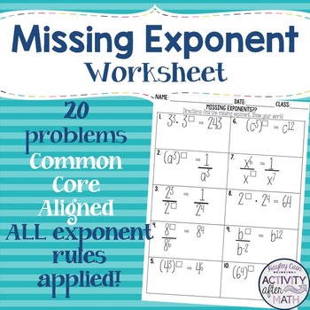 Preview of Exponent Rules Practice Find the Missing Exponent