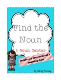 Find the Noun Center (26 center activity cards)