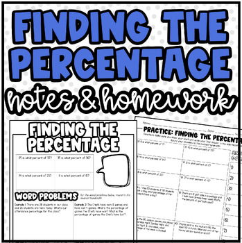 Preview of Find the Percentage | Notes & Homework or Practice